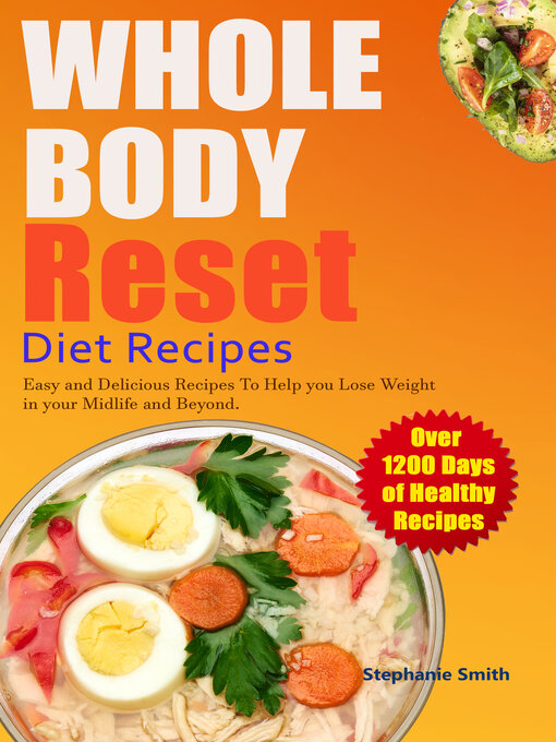 Title details for Whole Body Reset Diet Recipes by Smith Stephenie - Available